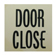 SQUARE INSERT, "DOOR CLOSE"