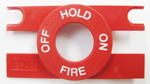Bezel, Red "HOLD-ON-FIRE-OFF"