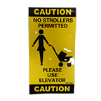 ESCALATOR SIGN "NO STROLLERS"