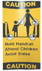 ESC. WARNING "CAUTION, HOLD HA
