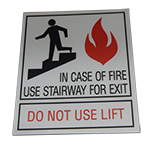 Sign, In Case of Fire 6x7