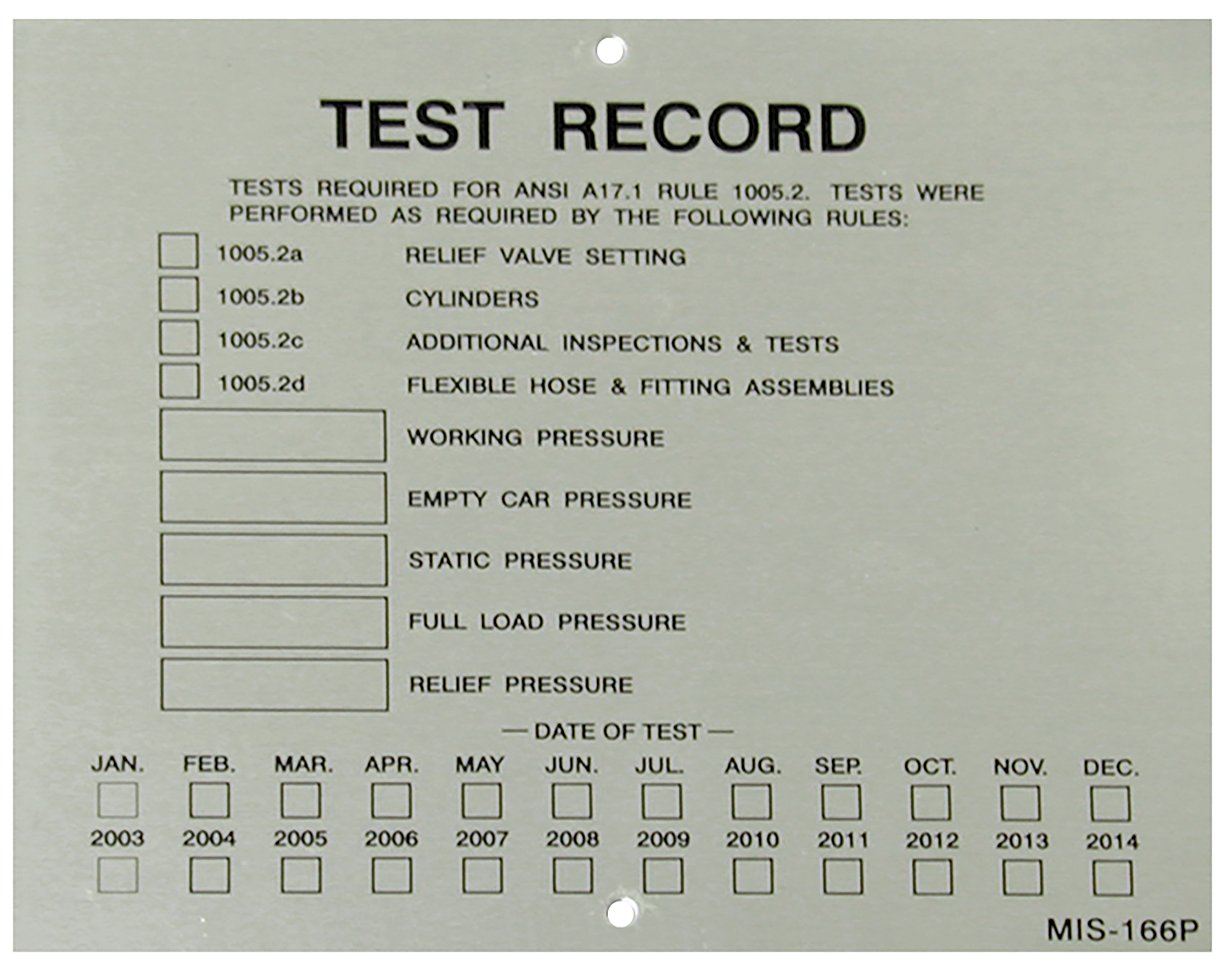 TEST TAG, DATE RECORD FOR HYDR